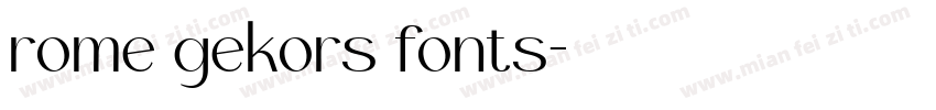 rome gekors fonts字体转换